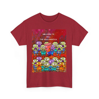 Unisex Heavy Cotton Tee - "Welcome to Hell, The New America" Funny Graphic Shirt for Art Lovers